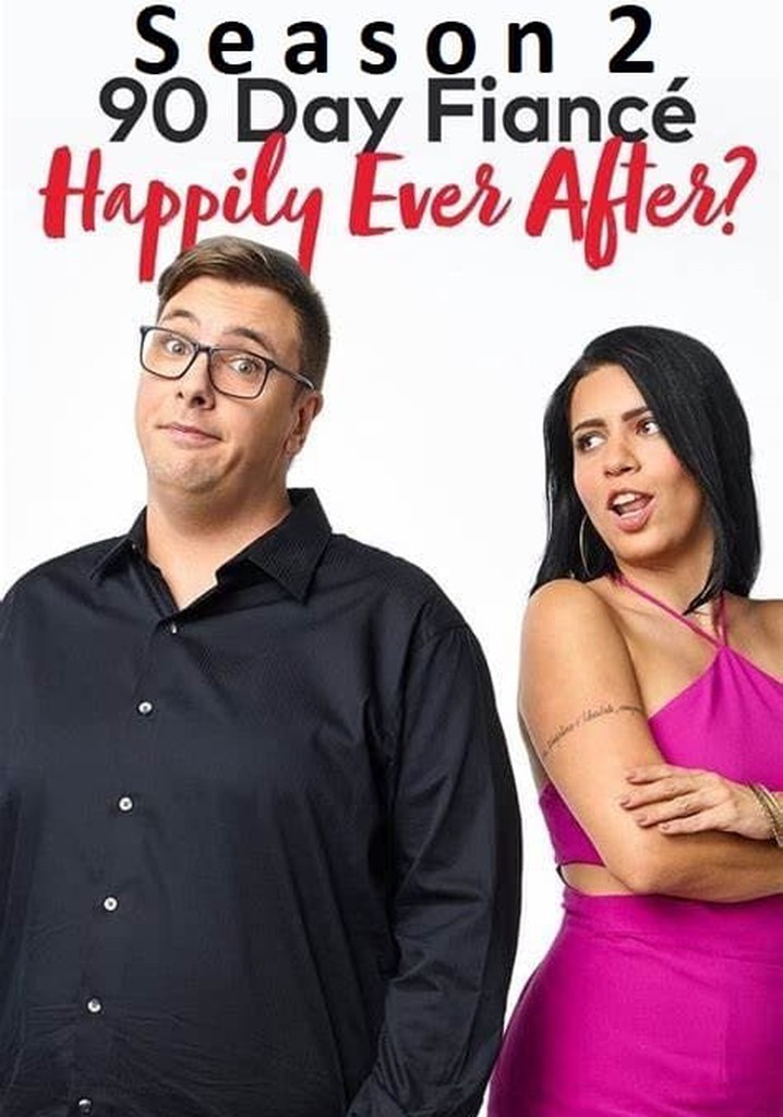 90 Day Fiancé Season 2 Watch Episodes Streaming Online 